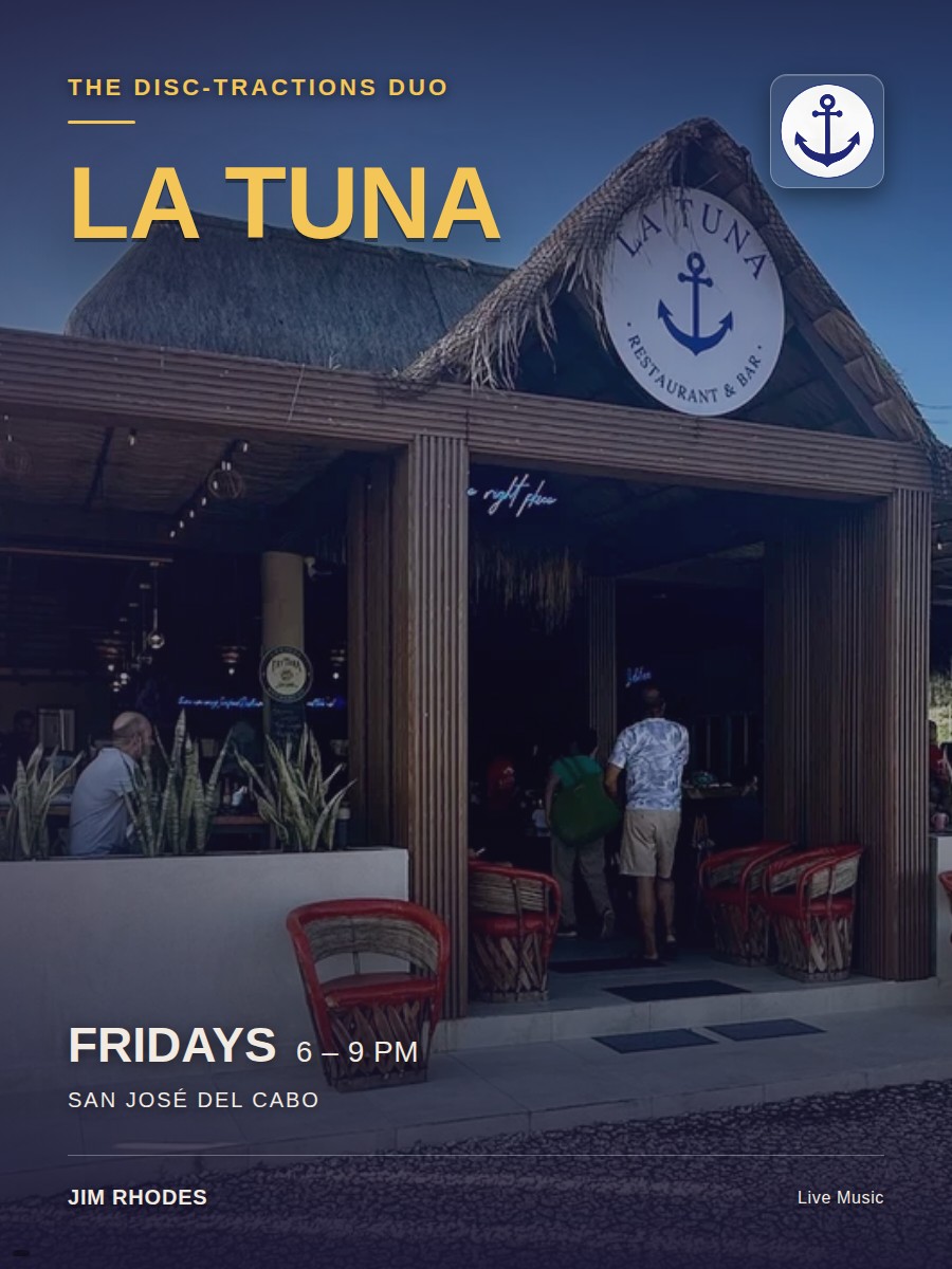 La Tuna show poster — The Disc-Tractions Duo, Fridays 6–9pm