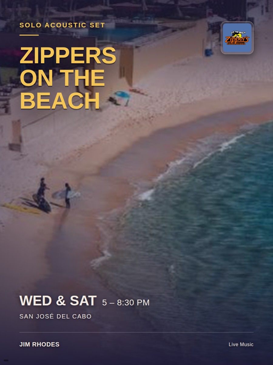 Zippers on the Beach show poster — solo acoustic set, Wed & Sat 5–8:30pm